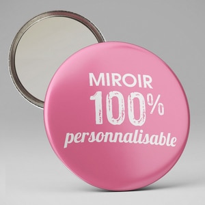 Badge miroir 100% personnalisable